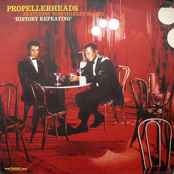 Propellerheads Featuring Miss Shirley Bassey ‎– History Repeating 12.jpg